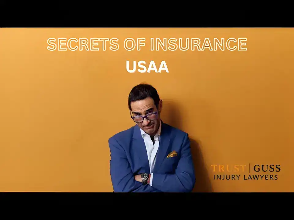 Secrets of Insurance video cover about USAA by Trust Guss Injury Lawyers